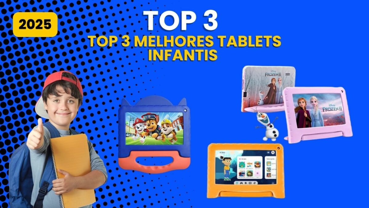 Melhores Tablets Infantis 2025