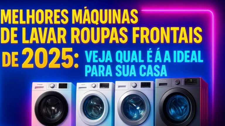 Melhores Máquinas de Lavar Roupas Frontais de 2025 : Veja Qual é a Ideal para Sua Casa